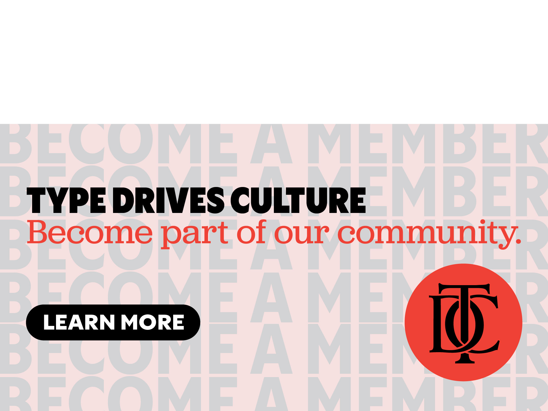 banner advertising Type Directors Club membership and a button allowing you to click and find out more information about membership